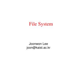 File System