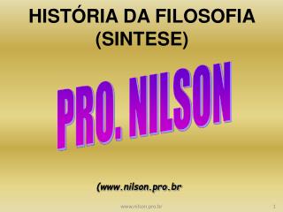 HISTÓRIA DA FILOSOFIA (SINTESE)