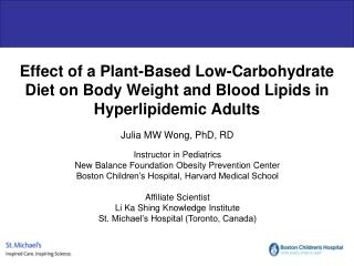 Julia MW Wong, PhD, RD Instructor in Pediatrics New Balance Foundation Obesity Prevention Center