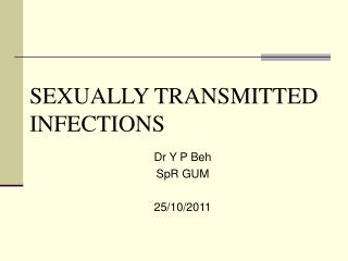 SEXUALLY TRANSMITTED INFECTIONS