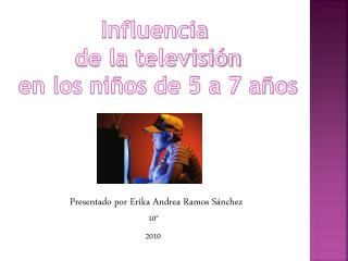 Influencia de la televisión en los niños de 5 a 7 años