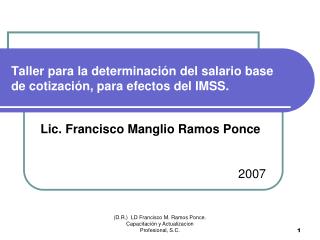 Taller para la determinación del salario base de cotización, para efectos del IMSS.