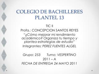 COLEGIO DE BACHILLERES PLANTEL 13