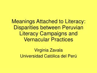 Virginia Zavala Universidad Católica del Perú
