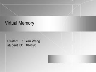 Virtual Memory