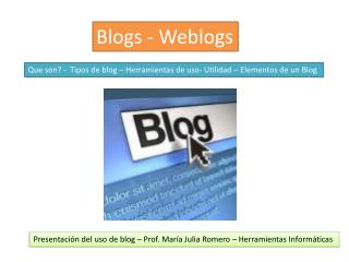 Blogs - Weblogs
