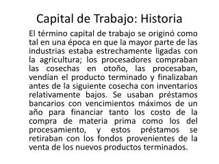 Capital de Trabajo: Historia