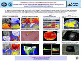 Preparation for use of the GOES-R Advanced Baseline Imager (ABI)