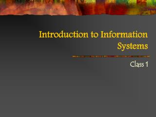Introduction to Information Systems