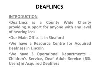 DEAFLINCS