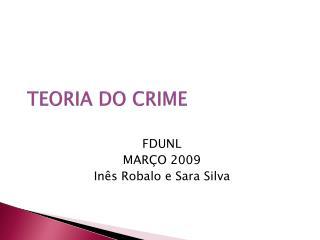 TEORIA DO CRIME