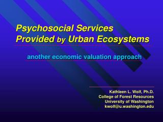 Psychosocial Services Provided by Urban Ecosystems