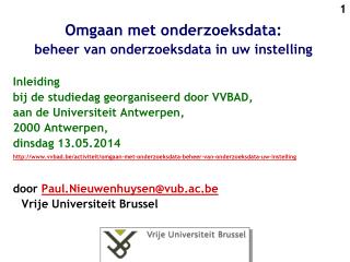 Omgaan met onderzoeksdata : beheer van onderzoeksdata in uw instelling