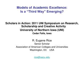 Models of Academic Excellence: Is a “Third Way” Emerging?