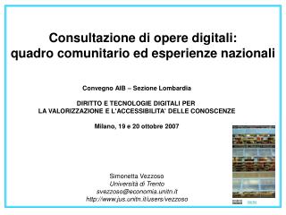 Consultazione di opere digitali: quadro comunitario ed esperienze nazionali