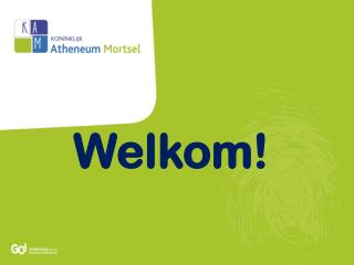 Welkom!