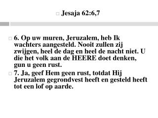 Jesaja 62:6,7