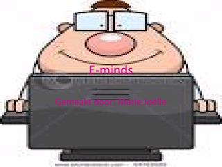 E- minds