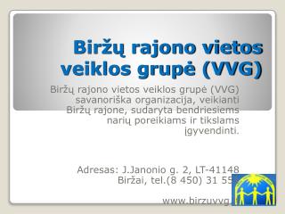 Biržų rajono vietos veiklos grupė (VVG)