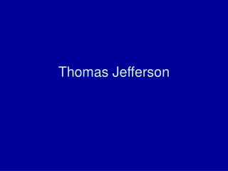 Thomas Jefferson