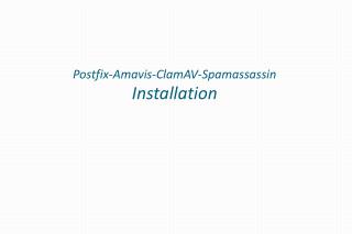 Postfix-Amavis-ClamAV-Spamassassin Installation