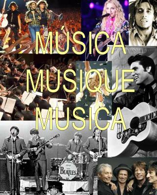 MÚSICA MUSIQUE MUSICA