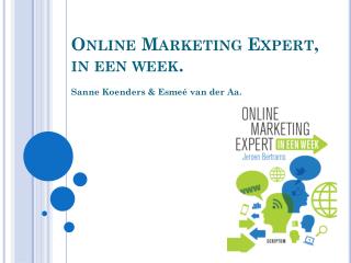 Online Marketing Expert, in een week.