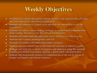 Weekly Objectives