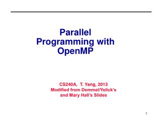 Parallel Programming with OpenMP