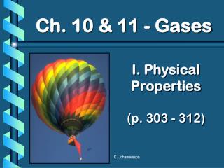 I. Physical Properties (p. 303 - 312)