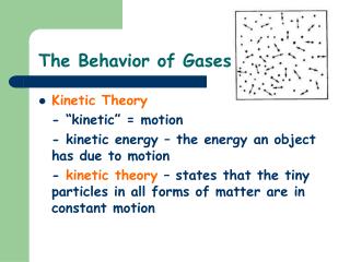 The Behavior of Gases