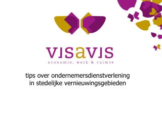 tips over ondernemersdienstverlening in stedelijke vernieuwingsgebieden