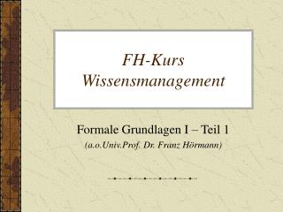 FH-Kurs Wissensmanagement