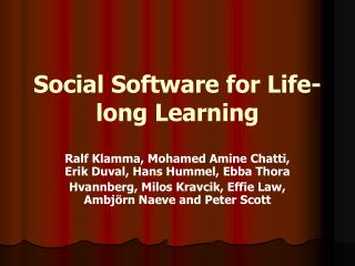 Social Software for Life-long Learning