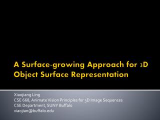 A Surface-growing Approach for 3D Object Surface Representation