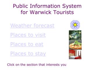 Public Information System for Warwick Tourists