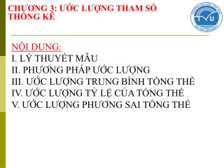 CHƯƠNG 3: ƯỚC LƯỢNG THAM SỐ THỐNG KÊ