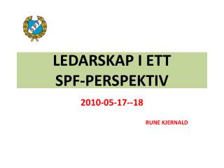 LEDARSKAP I ETT SPF-PERSPEKTIV