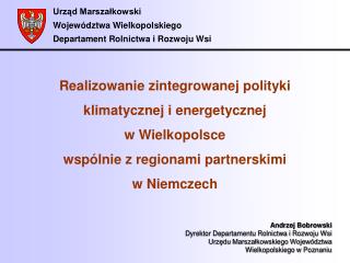 Urząd Marszałkowski Województwa Wielkopolskiego Departament Rolnictwa i Rozwoju Wsi