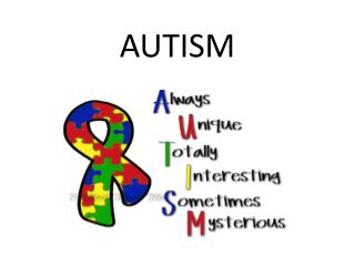 AUTISM