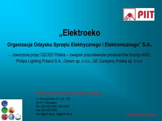 ul. Nowogrodzka 31, pok. 204 00-511 Warszawa Tel. (22) 628 2260, 628 2406 Fax (22) 628 5536