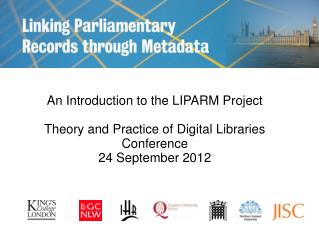 An Introduction to the LIPARM Project Theory and Practice of Digital Libraries Conference