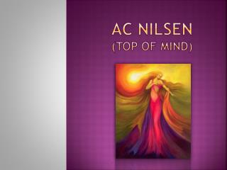 AC NILSEN (Top of Mind)