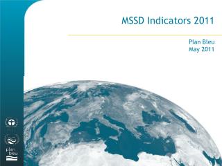 MSSD Indicators 2011 Plan Bleu May 2011