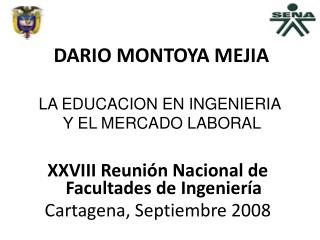 DARIO MONTOYA MEJIA