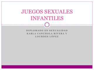 JUEGOS SEXUALES INFANTILES