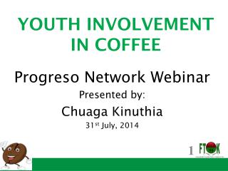 YOUTH INVOLVEMENT IN COFFEE