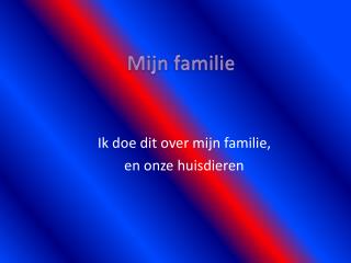 Mijn familie