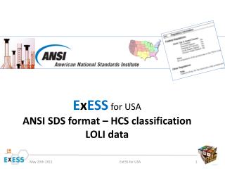 E x ESS for USA ANSI SDS format – HCS classification LOLI data