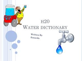 h20 Water dictionary